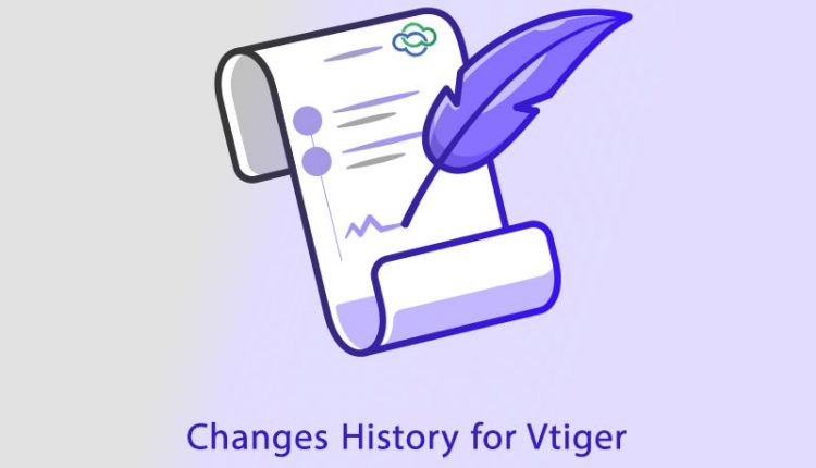 Changes History for Vtiger